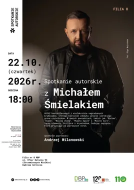 Spotkanie autorskie z Michałem Śmielakiem