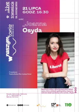 Joanna Osyda w „W naszym tonie" - teatr, seriale i kulisy online