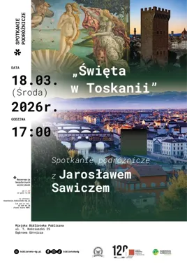 Święta w Toskanii - Jarosław Sawicz opowie o włoskich zwyczajach w bibliotece
