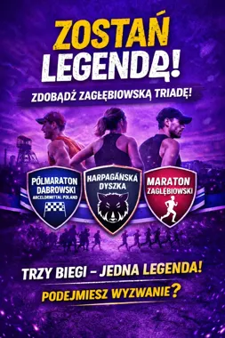 Zdobądź Zagłębiowską Triadę – trzy biegi, jeden tytuł legendy